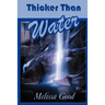 Thicker Than Water