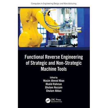 Functional Reverse Engineering of Strategic and Non-Strategic Machine Tools