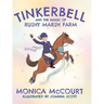Tinkerbell and the Magic of Rushy Marsh Farm