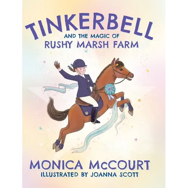 Tinkerbell and the Magic of Rushy Marsh Farm