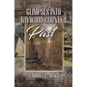 Glimpses into Haywood County's Past