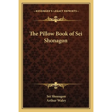 The Pillow Book of Sei Shonagon
