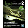 Irish Session Tunes (For Dulcimer), Volume 2
