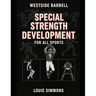 Special Strength Development for All Sports