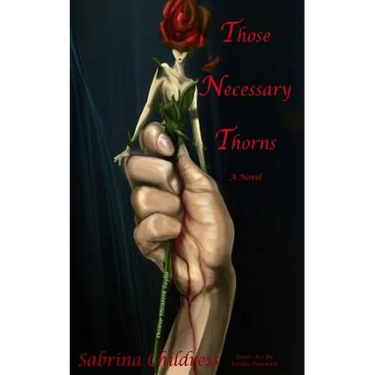 Those Necessary Thorns: Desiree Elizabeth Taylor
