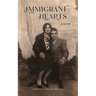 Immigrant Hearts