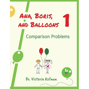 Ana, Boris, and Balloons 1: Comparison Problems
