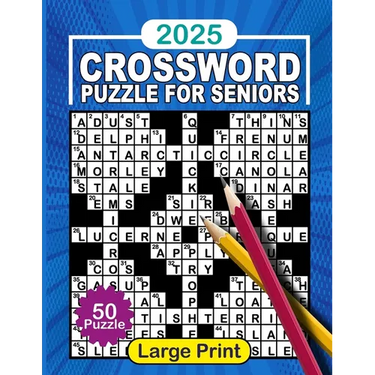 2025 Crossword Puzzle Books For Seniors Large Print With Solutions: Crossword Puzzles For Adults, Seniors & Teens with Big Fonts For Anti-Eye Strain P