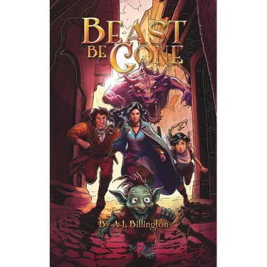 Beast Be Gone - A Fantasy Comedy Fiction Book