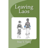 Leaving Laos