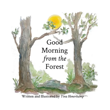 Good Morning from the Forest