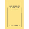 Scenes from a Family Life