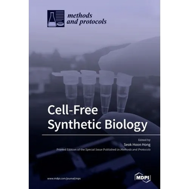 Cell-Free Synthetic Biology