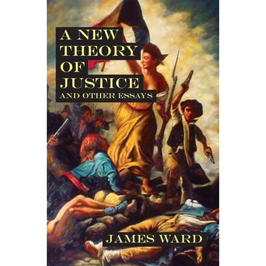 A New Theory of Justice and Other Essays