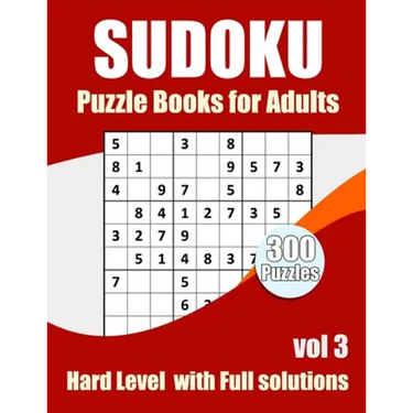 Sudoku Puzzles Hard Level: Sudokus puzzles books for adults With Full Solutions Vol 3
