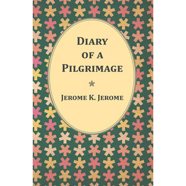 Diary of a Pilgrimage