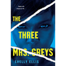 The Three Mrs. Greys