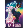Banging the Easter Bunny: A Sequel