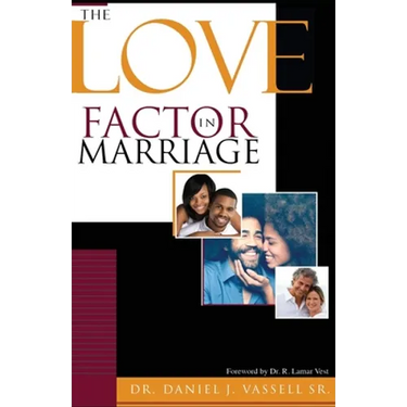 The Love Factor in Marriage