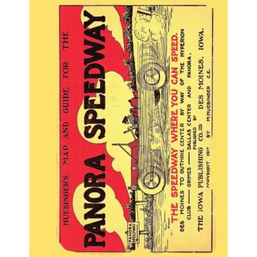 Huebinger's Map and Guide for Panora Speedway