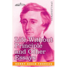 Life Without Principle and Other Essays