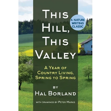 This Hill, This Valley: A Memoir (American Land Classics)