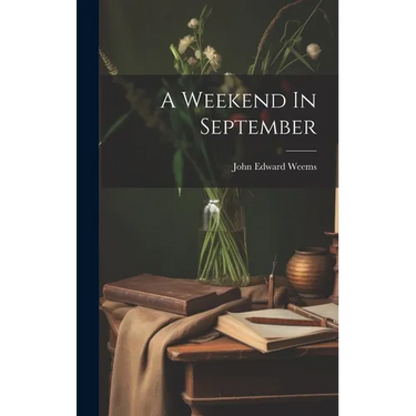 A Weekend In September