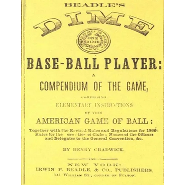 Beadle's Dime Base-Ball Player (Reprint, 1860)