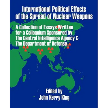 International Political Effects of the Spread of Nuclear Weapons