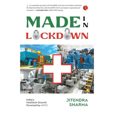 Made in Lockdown India's Medtech Growth Powered