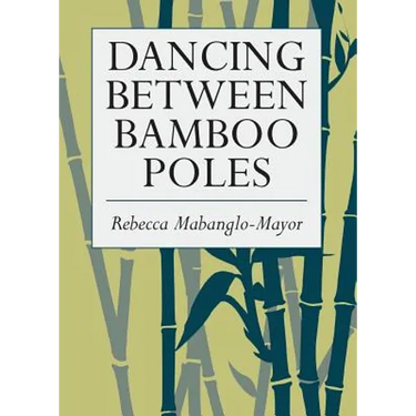Dancing Between Bamboo Poles: Poetry and Essay
