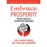 Embrace Prosperity: Resolve Blocks to Experiencing Abundance