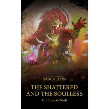 The Shattered and the Soulless