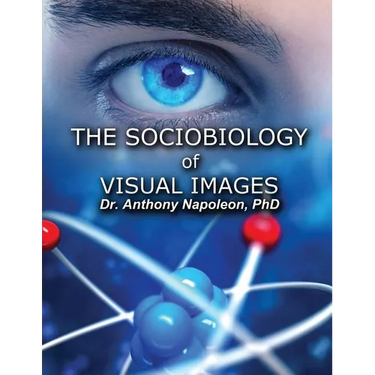 The Sociobiology of Visual Images