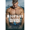 Mountains Divide Us: A Small-Town Western Age-Gap Romance