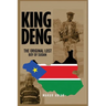 King Deng: The Original Lost Boy of Sudan