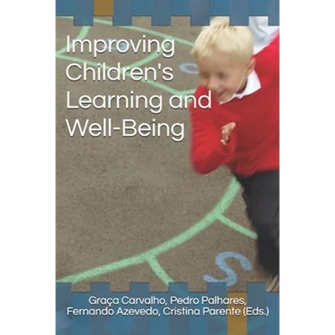 Improving Children's Learning and Well-Being