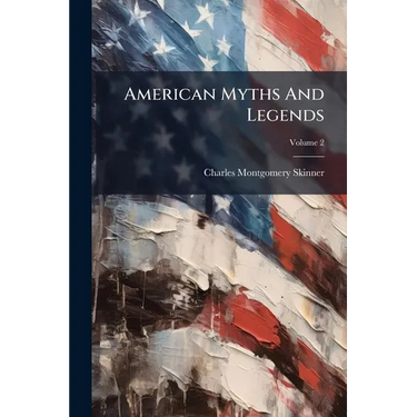 American Myths And Legends