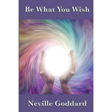 Be What You Wish: The Power of Imagination, Assumption, and Creative Self-Concept