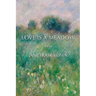 Love Is A Meadow: Poems