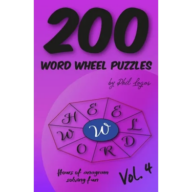 200 Word Wheel Puzzles: Vol. 4