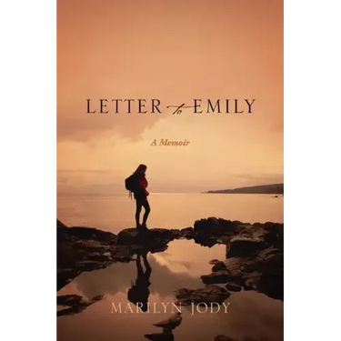 Letter to Emily: A Memoir