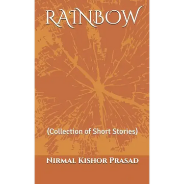 Rainbow: (Collection of Short Stories)
