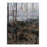Day 1 of the Battle of Shiloh: The History of the Fighting that Nearly Ended Ulysses S. Grant's Civil War Career