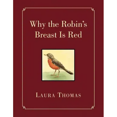 Why the Robin's Breast Is Red