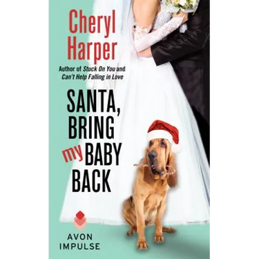 Santa, Bring My Baby Back