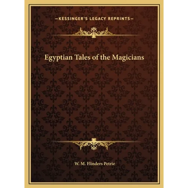 Egyptian Tales of the Magicians