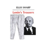 Lenin's Trousers