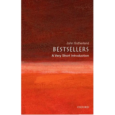 Bestsellers: A Very Short Introduction