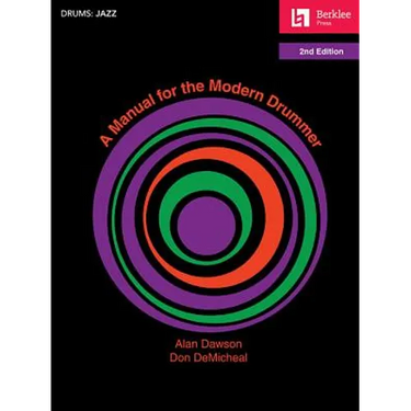 A Manual for the Modern Drummer